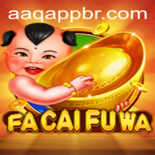 Exploring the Exciting World of FaCaiFuWa and Mastering aaq PH Login