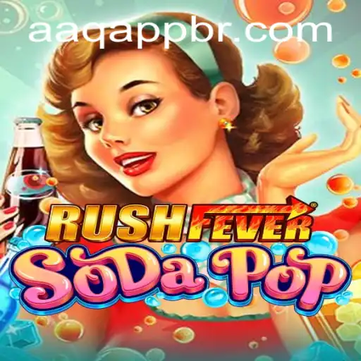 RushFeverSodaPop: Dive into the Fizzy Fun